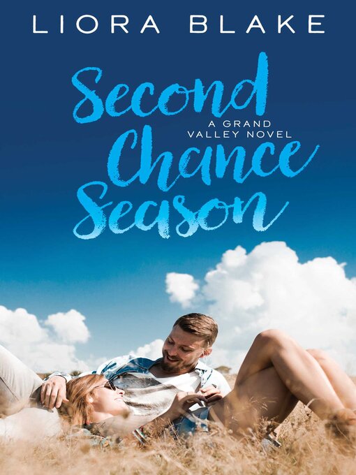 Title details for Second Chance Season by Liora Blake - Available